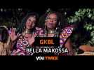 GKBL - Bella Makossa
