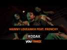 Manny Loveankh  - Kodak Official Video (feat. Frenchy)