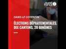 VIDEO. Élections départementales dans le Cotentin. Vingt binômes pour dix cantons