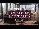 Trois minutes pour décrypter l'actualité à Reims. Le Reims de Yann Moix