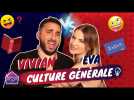 Vivian vs Eva Ducci (La Villa 6) : Qui sera le meilleur en culture générale ?