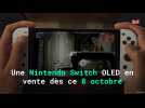 Une Nintendo Switch OLED en vente dès ce 8 octobre
