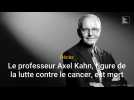 Le professeur Axel Kahn, figure de la lutte contre le cancer, est mort