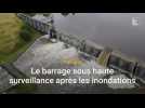 Le barrage du ValJoly sous les inondations