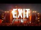 EXIT : LE FILM