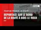 VIDEO. Tour de France : reportage au bord de route lors de la 4e étape