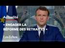 Macron : « Nous devrons engager la réforme des retraites dès que les conditions sanitaires seront réunies »