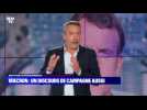 L'édito de Matthieu Croissandeau: Macron, un discours de campagne aussi - 13/07