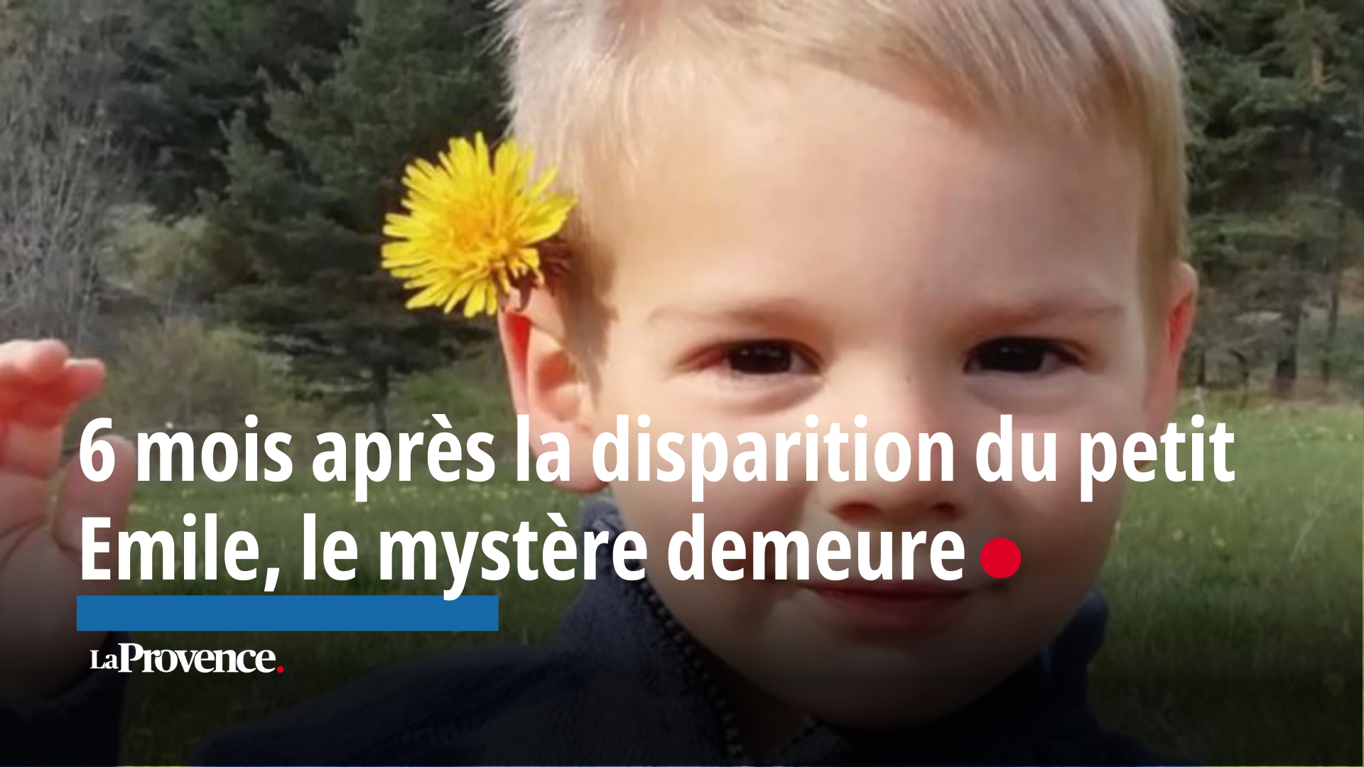 Vid O Mois Apr S La Disparition Du Petit Emile Le Myst Re Demeure