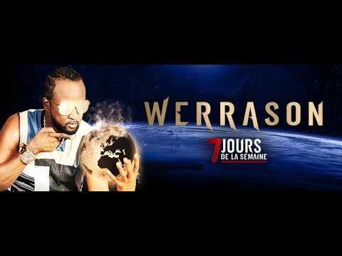 VIDEO : [Exclusivit] Werrason dans 7 jours de la semaine - Teaser