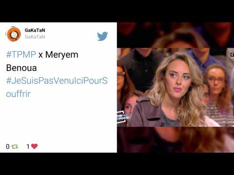 VIDEO : Touche pas  mon poste : Meryem Benoua tacle sur Twitter !