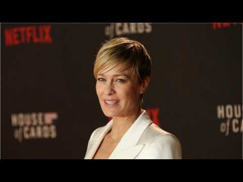 VIDEO : Robin Wright Finally Comments On Kevin Spacey Accusations