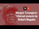 Morgan Tsvangirai : l'éternel ennemi de Robert Mugabe
