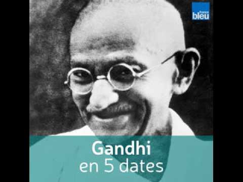 VIDEO : Gandhi en 5 dates