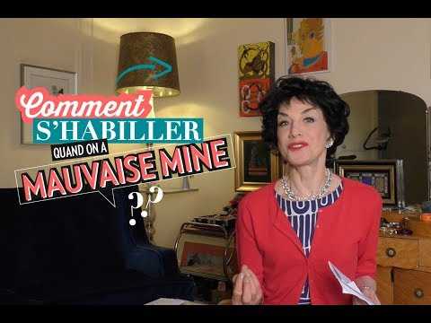 VIDEO : Comment s?habiller quand on a mauvaise mine ?