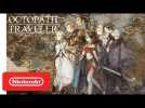 Octopath Traveler - Overview Launch Trailer - Nintendo Switch