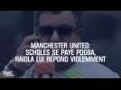Manchester United: Scholes se paye Pogba, Raiola lui répond violemment
