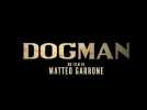 Dogman - Bande annonce