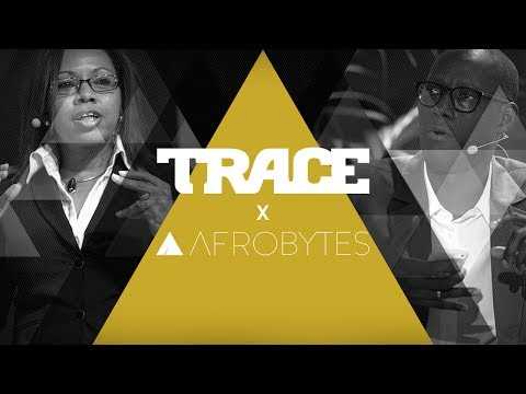 VIDEO : TRACE  la Conference Tech Afrobytes 2017