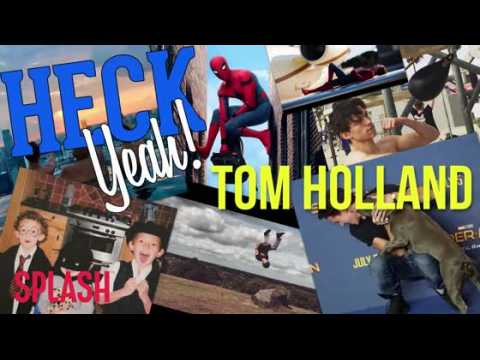 VIDEO : Heck Yeah, Tom Holland!