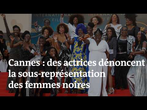 VIDEO : Cannes : des actrices dnoncent la sous-reprsentation des femmes noires  l?cran