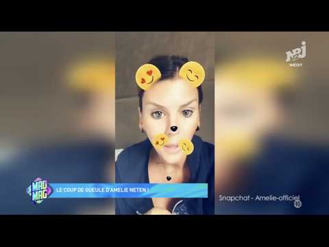 VIDEO : Amlie Neten pousse un norme coup de gueule ! - ZAPPING PEOPLE DU 26/10/2017