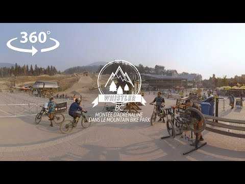 VIDEO : Monte d?adrnaline au Mountain Bike Park de Whistler  360 !