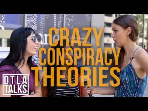 VIDEO : DTLA Talks: Crazy Conspiracy Theories