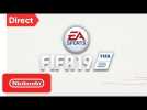 FIFA 19 - Nintendo Switch | Nintendo Direct 9.13.2018