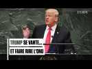 Trump se vante... et fait rire l'ONU