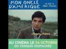 TEASER Mon Oncle d'Amérique *VERSION RESTAURÉE* / Alain Resnais (1980)