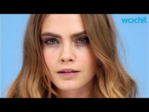 VIDEO : Cara Delevingne on People Who Think She's Undeserving of Her Movie Roles