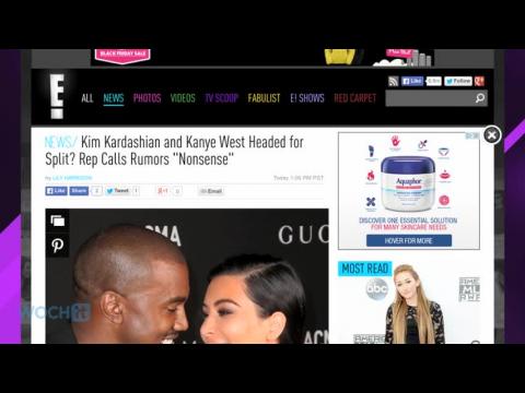 VIDEO : Kim Kardashian and Kanye West Headed for Split? Rep Calls Rumors 