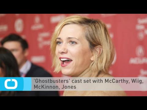 VIDEO : 'ghostbusters' cast set with mccarthy, wiig, mckinnon, jones