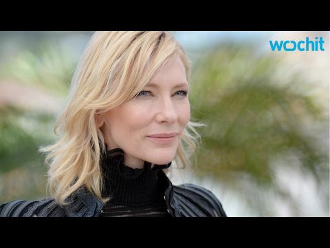 VIDEO : Cate Blanchett Says She Hasn't Had 