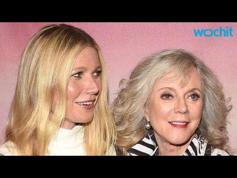 VIDEO : Gwyneth Paltrow Thanks Mom for Life Lessons