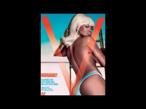 VIDEO : Rihanna sexy et provocante en Une de V Magazine : La chanteuse s?affiche topless