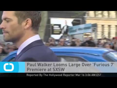 VIDEO : Paul walker looms large over 'furious 7' premiere at sxs