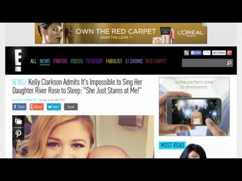 VIDEO : Kelly clarkson admits it's impossible to sing her daughter river rose to sleep- 