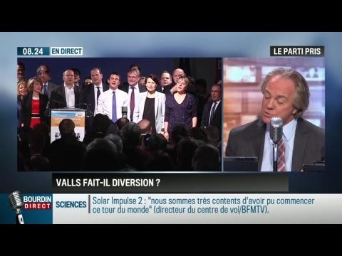 Le parti pris d'Hervé Gattegno: Montée du FN: "La peur de Manuel Valls est une diversion pas une solution !" - 09/03 