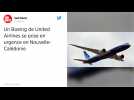 Un Boeing de United Airlines se pose en urgence en Nouvelle-Calédonie
