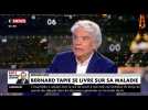 VIDEO. Les confidences bouleversantes de Bernard Tapie sur son cancer Ca ne va pas très bien