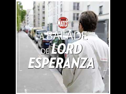 VIDEO : La Balade de Lord Esperanza