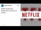 Netflix augmente le prix de ses abonnements multi-écrans en France