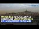 La ville de Marseille débloque 150 000 euros pour Miss France 2020