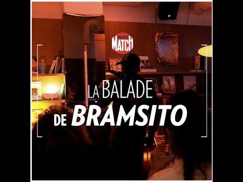 VIDEO : La Balade de Bramsito