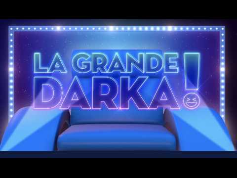 VIDEO : La bande annonce de La Grande Darka !