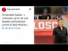 Ligue 1 : Christophe Galtier : « J'aimerais qu'on ait une double confrontation contre le Real Madrid »