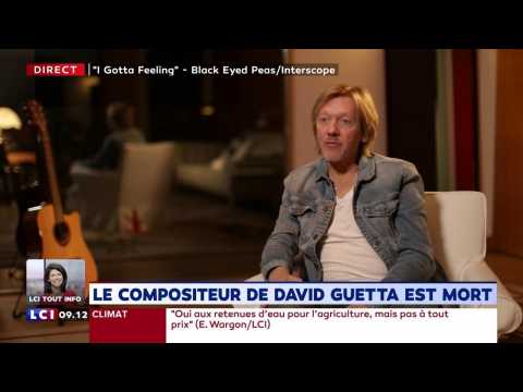 VIDEO : Mort du compositeur de David Guetta