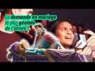 LA DEMANDE EN MARIAGE LA PLUS GÉNIALE QUE VOUS VERREZ